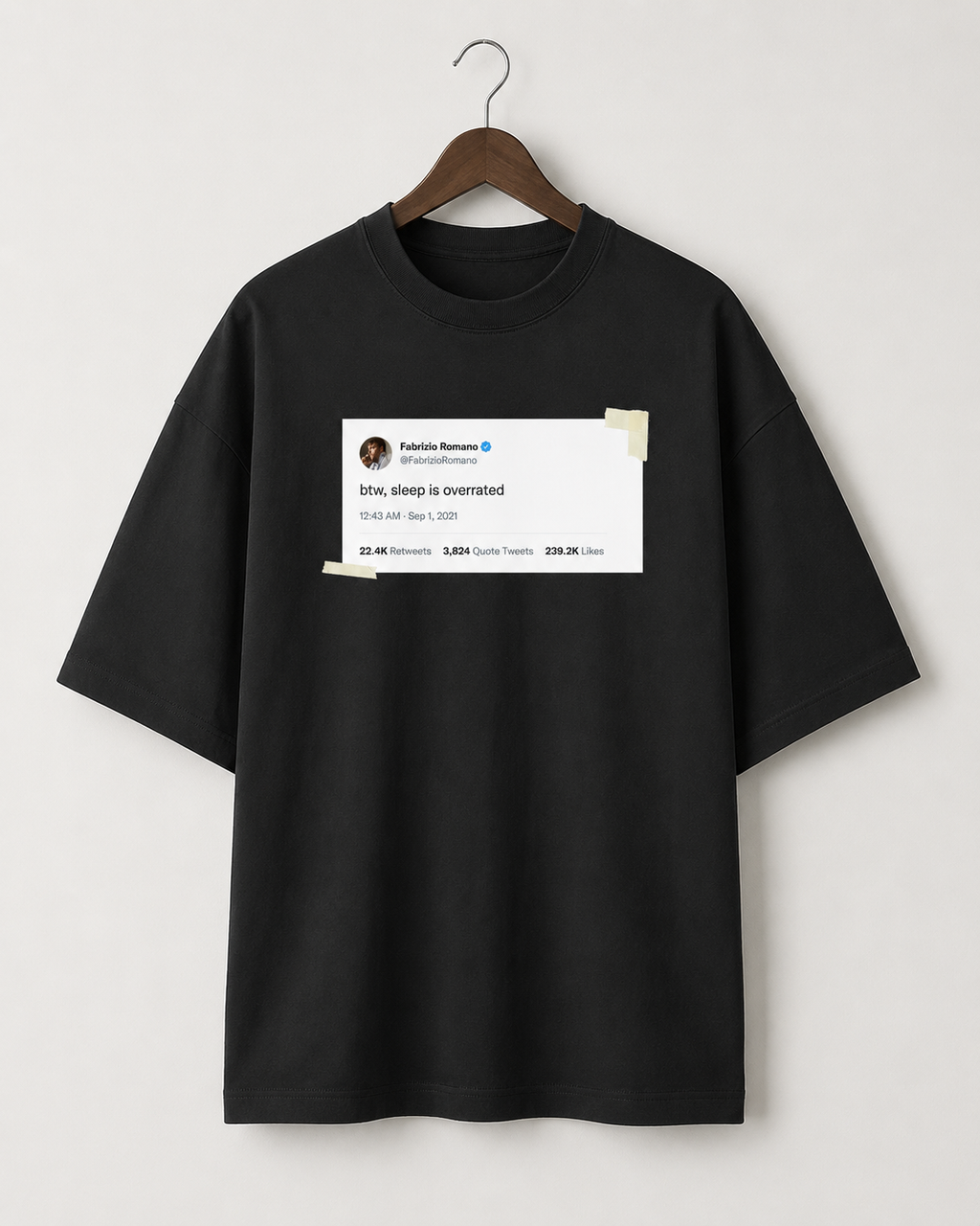 Sleep Is Overrated Oversized Tee