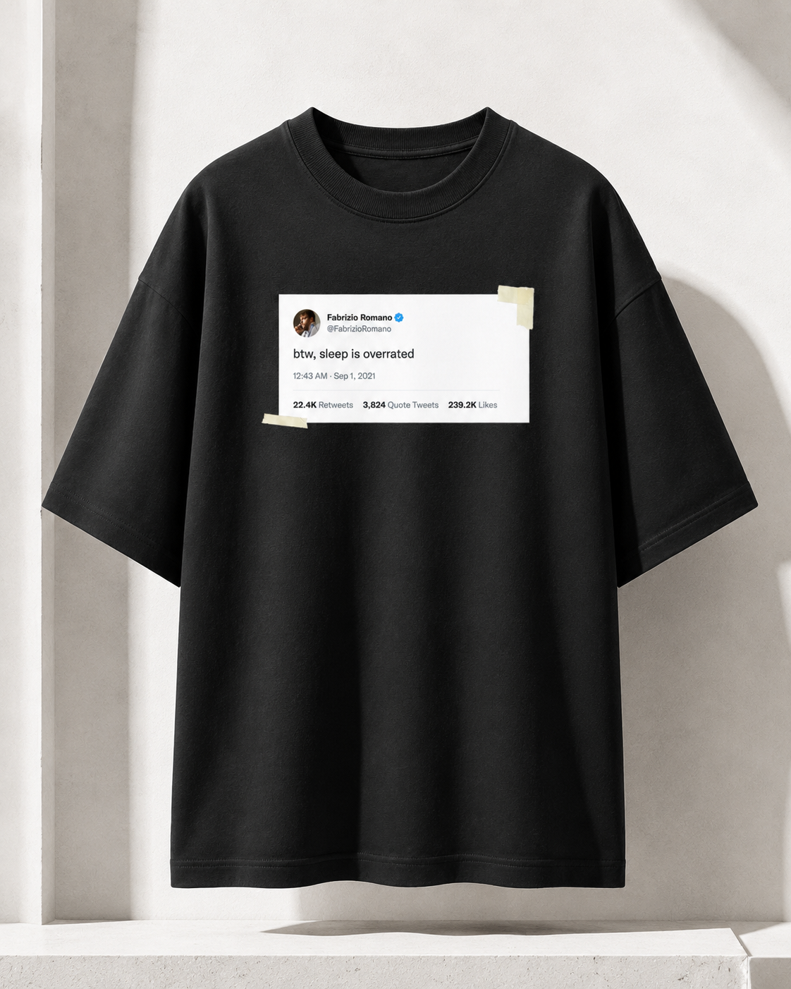 Sleep Is Overrated Oversized Tee